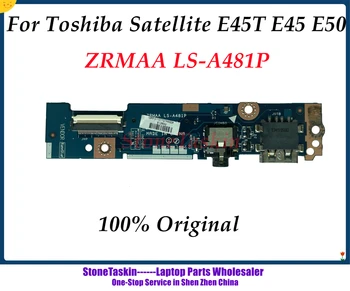 StoneTaskin Оригинален ZRMAA LS-A481P за лаптоп Toshiba Satellite E45T E45 E55 USB Такса за четене аудиокарт 100% Тествана
