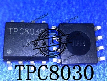  Нов оригинален TPC8030-H, TPC8030 SOP8, благородна реалната картина в наличност