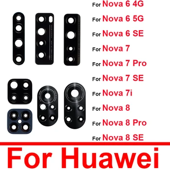 Стъклена Леща задната Камера За Huawei Nova 6 4G 5G Nova 7 8 Pro 7i 6SE 7SE 8SE Задната Стъклена Леща с Ремонт на Самозалепващи Етикети